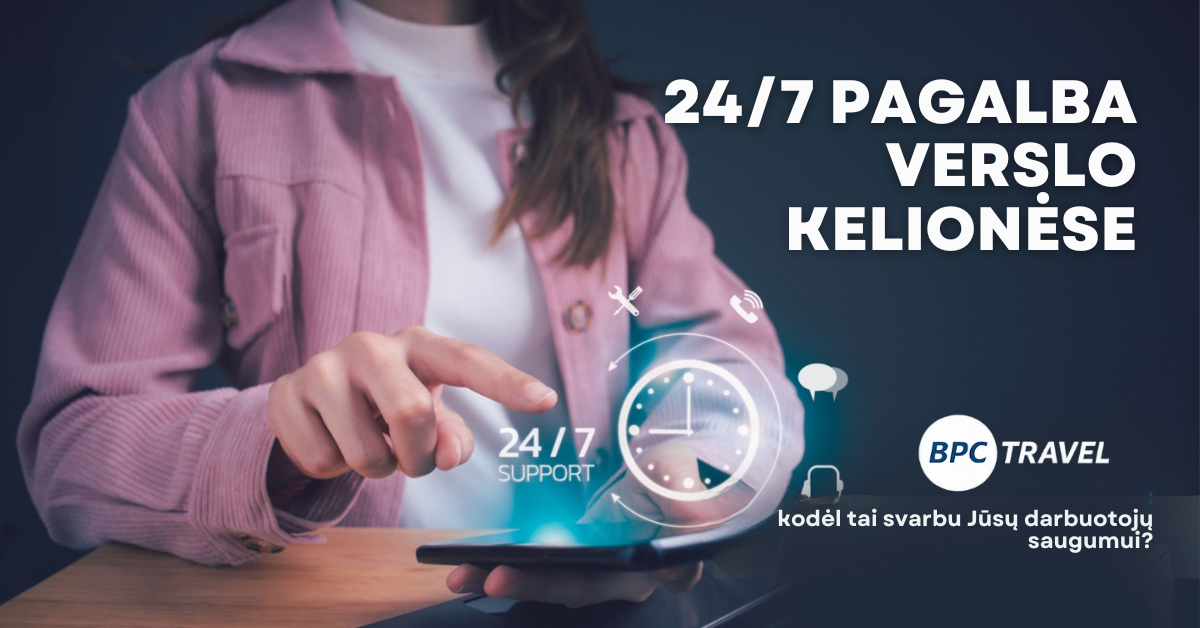 247 pagalba verslo kelionėse