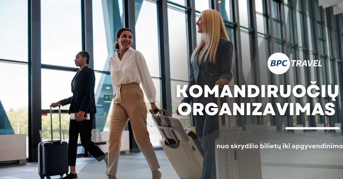 Komandiruočių organizavimas
